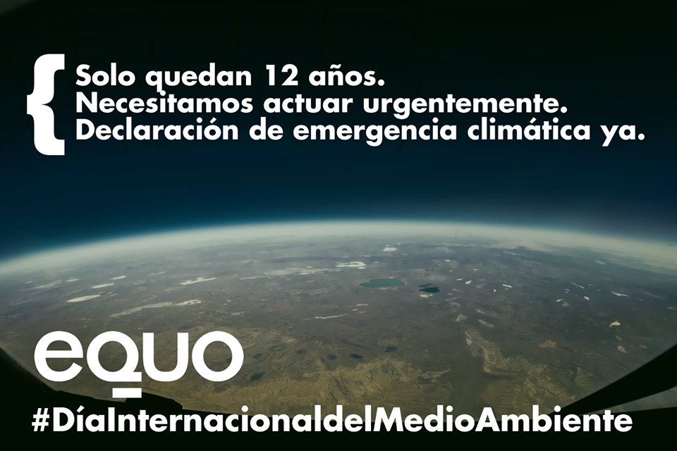 EQUO insta a declarar la emergencia climática para proteger el medioambiente y el planeta