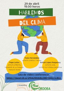 Rebelión por el Clima organiza una tertulia "Hablemos del Clima" @ https://meet.jit.si/210429HABLEMOSDELCLIMA