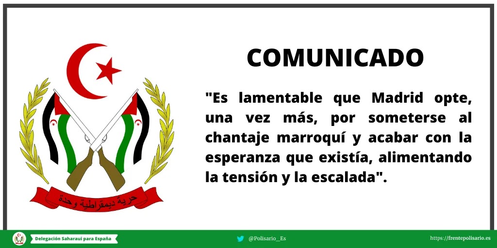 Comunicado de la República Árabe Saharaui Democrática ante la posición expresada por el Gobierno español en el Sáhara Occidental