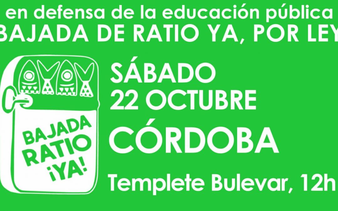 22 Octubre: Córdoba se suma a la jornada andaluza de movilizaciones por la Bajada de las Ratios