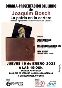Presentación del libro de Joaquim Bosch "La patria en la cartera" @ Salón de actos de la Facultad de Derecho de Córdoba