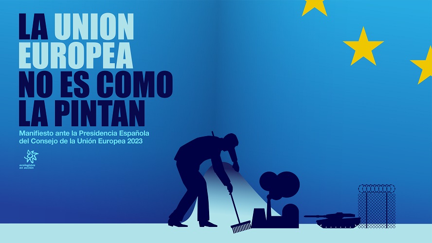 Ecologistas en Acción pone en marcha la campaña “La Unión Europea no es como la pintan”