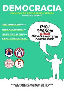 Coloquio-Debate "Democracia" @ Aula Magna Facultad de Filosofía y Letras