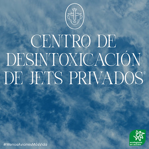 Ecologistas en Acción pone en marcha un centro de desintoxicación para la adicción a los jets privados