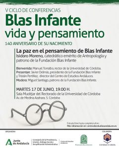 Ciclo de conferencias sobre Vida y Pensamiento de Blas Infante: Isidoro Moreno Navarro @ Sala Mudéjar del rectorado de la Universidad de Córdoba
